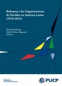 Publicaciones de Libros de Ciro Murayama: "Reformas a las Organizaciones de Partidos en América Latina (1978-2015)"