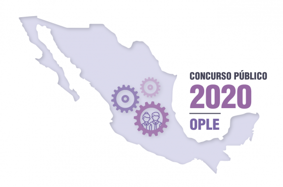 Concurso Público 2020 de los Organismos Públicos Locales OPL Concurso Público 2020 de los Organismos Públicos Locales OPL