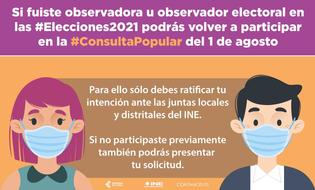 Si fuiste observador electoral en las elecciones 2021 podrás volver a participar en la Consulta Popular del 1 de agosto
