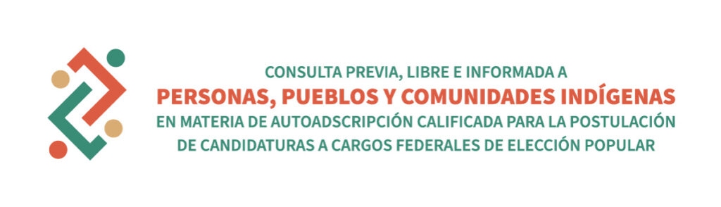 Consulta previa, libre e informada a personas, pueblos y comunidades indígenas