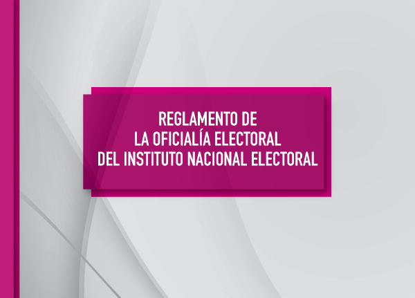 Reglamento oficialía electoral
