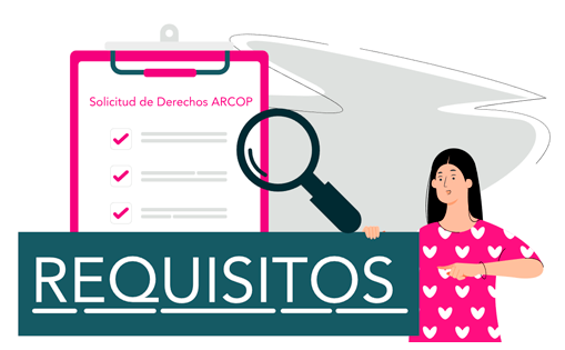 Requisitos solicitud derechos ARCOP