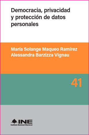 Democracia, privacidad y protección de datos personales