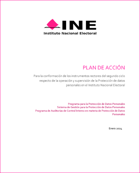 Plan de Acción para la conformación de los instrumentos rectores del segundo ciclo respecto de la operación y supervisión de la PDP en el INE