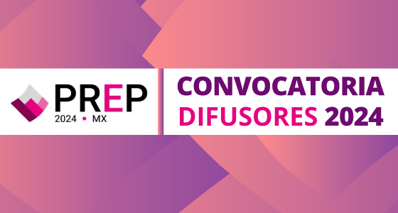 PREP 2024 Convocatoria Difusores