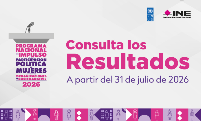 Consulta los resultados del Programa Nacional de Impulso a la Participación Política de las Mujeres
