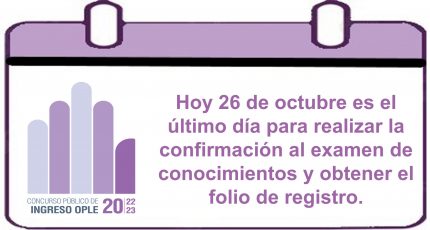 DESPEN_Termino_Confirmación_OPLE_2022-2023 DESPEN, CONCURSO PÚBLICO DE INFRESO OPLE